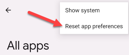 Select "Reset App Preferences."