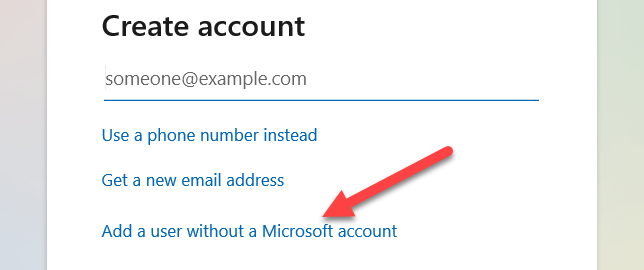 "Add a user without a Microsoft account."