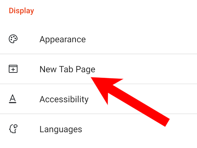 Go to the New Tab Page settings in Brave mobile.