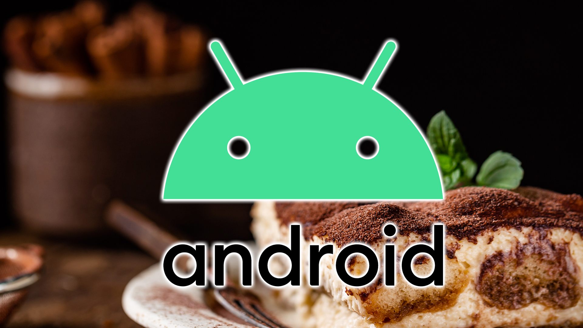 The Android logo over a plate of tiramisu.