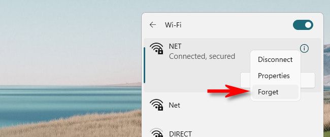 In Windows 11, right-click the Wi-Fi network and select "Forget."
