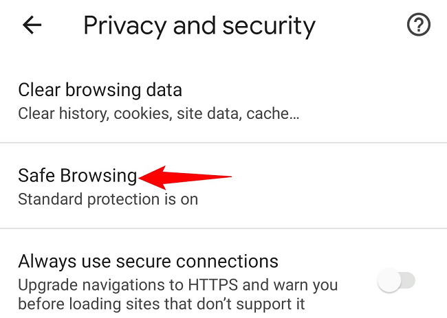 Tap "Safe Browsing."