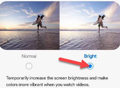 Select "Bright" mode.