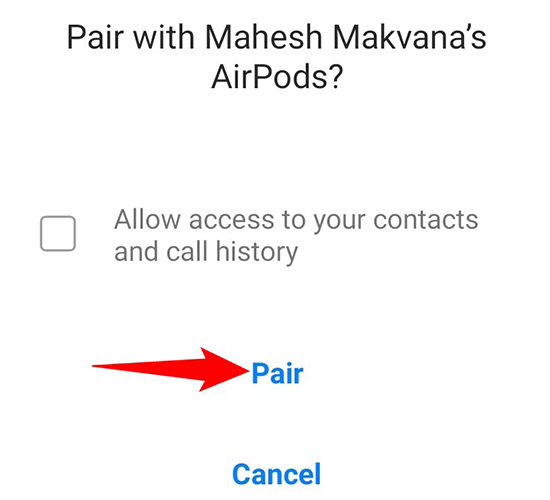 Choose "Pair" in the prompt.