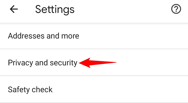 Choose "Privacy and Security" in "Settings."