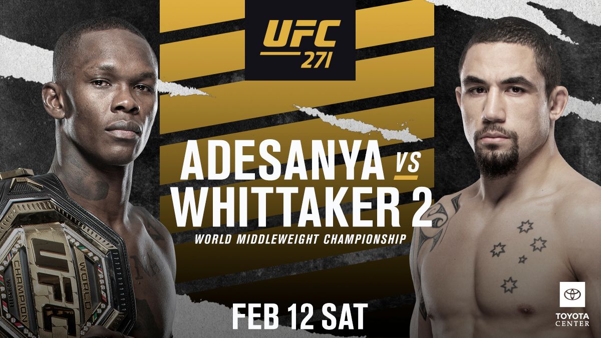 How to Watch UFC 271 Adesanya vs