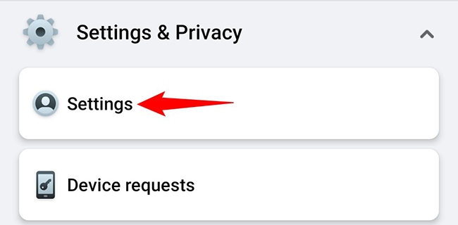 Select Settings & Privacy > Settings.