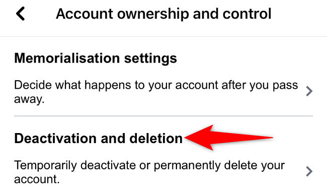 Tap "Deactivation and Deletion."
