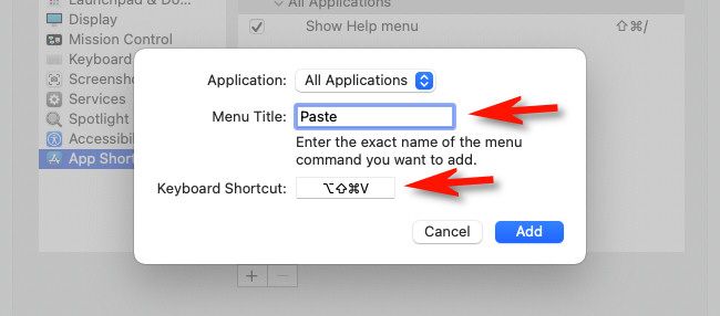 Enter "Paste," then press Option+Shift+Command+V.