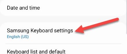 Tap "Samsung Keyboard Settings."
