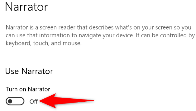Disable the "Turn On Narrator" option.