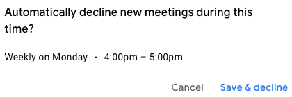 Confirm automatically declining meetings