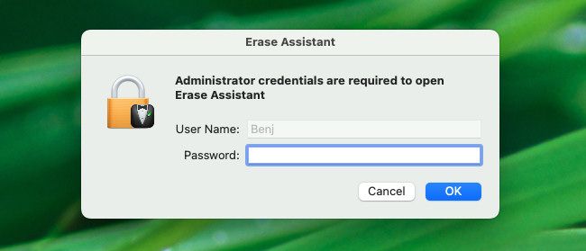 In Erase Assistant, type and administrator's user name and password.