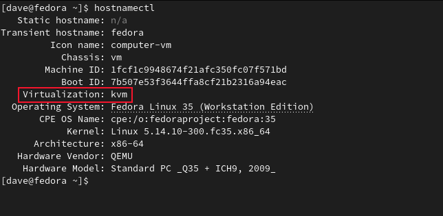 The output from the hostnamectl command in a GNOME Boxes VM with the virtualization line highlighted