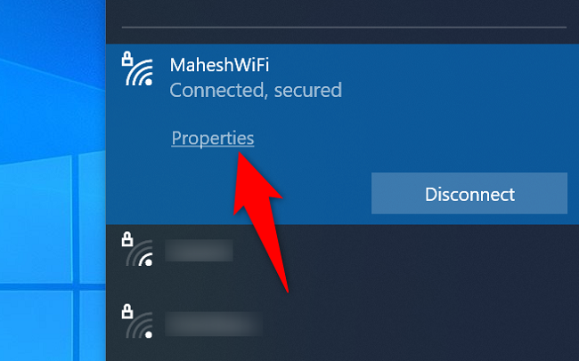 Select "Properties" beneath the Wi-Fi network.