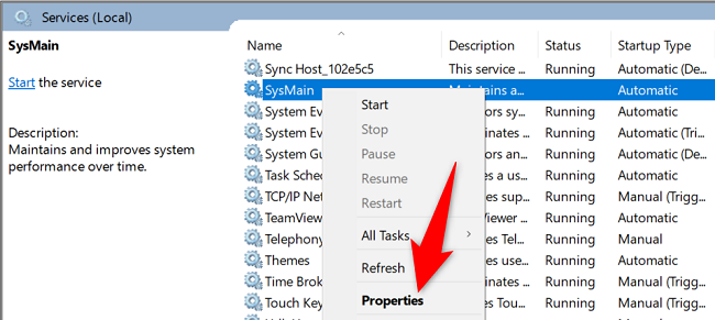 Right-click "SysMain" and select "Properties."