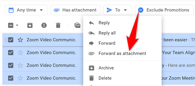 Select "Forward as Attachment" from the menu.
