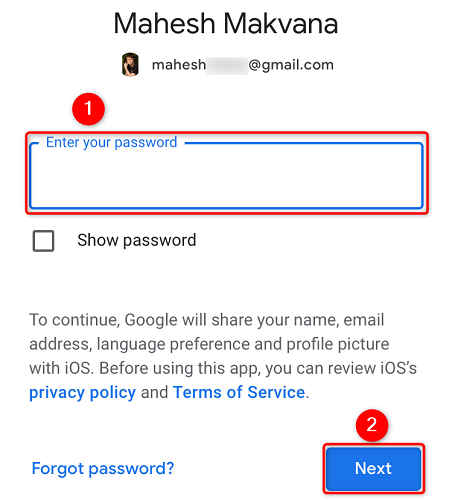 Type the Gmail password and tap "Next."