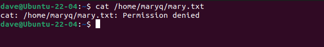 User Dave cannot read Mary's file, permission is denied