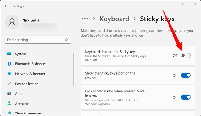 Click the toggle next to "Keyboard Shortcut for Stick Keys" to the "Off" position.