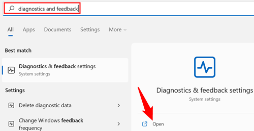 Click the Start button, type "diagnostics and feedback" into the search bar, then click "Open" or hit Enter.