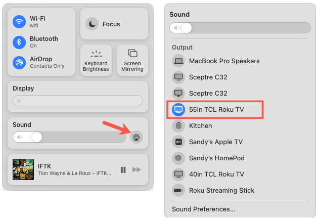 AirPlay for Sound in the Control Center and Roku on the list on Mac