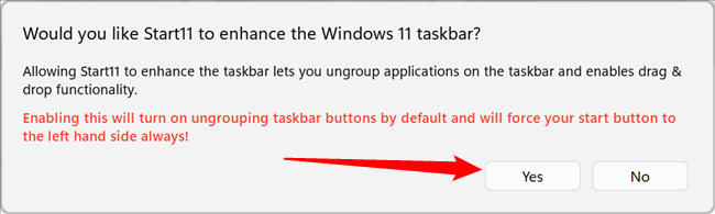 A popup offering to improve the functionality of the taskbar. Click "Yes."
