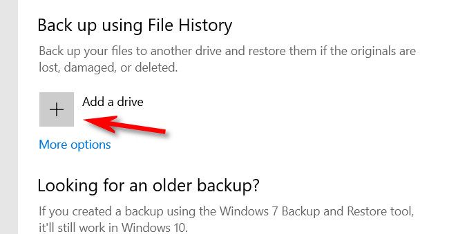 Under File History, click "Add a Drive."