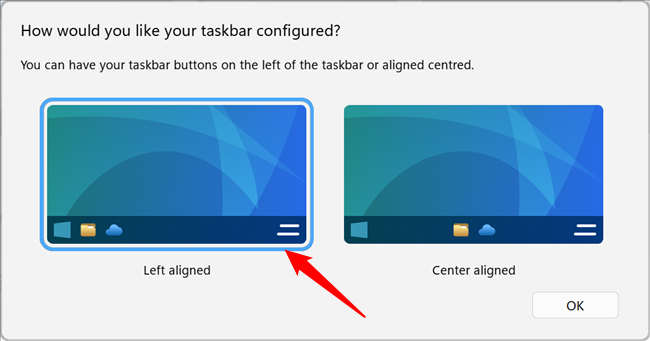Select "Left Aligned," then click "OK."