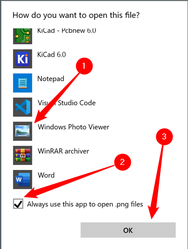 Scroll down, click &quot;More Apps,&quot; then keep scrolling until you find Windows Photo Viewer. Tick the box that says &quot;Always Use This App to Open .png Files,&quot; and click &quot;OK.&quot;
