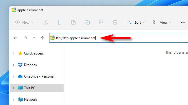 In the File Explorer address bar, enter the FTP site name and hit Enter.
