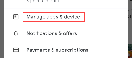 Tap "Manage Apps & Device."