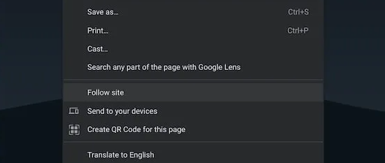 "Follow Site" option in Chrome.