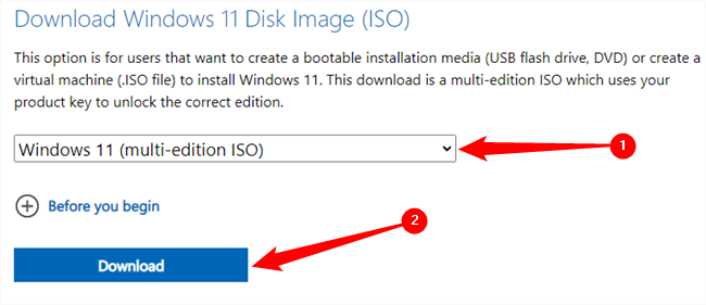 CLick the drop down menu and select &quot;Windows 11 (multi-edition ISO),&quot; then click &quot;Download.&quot;