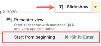 Start From Beginning in the Slideshow drop-down box