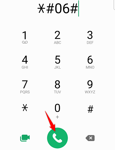 Input *#06# and press Call.