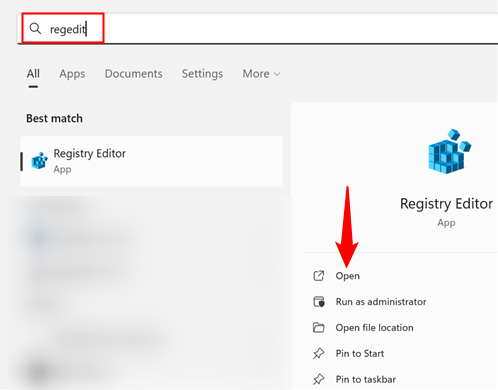 Search for "regedit" in the Start Menu search bar, then hit Enter or click "Open."
