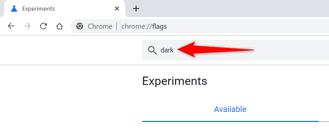 Type &ldquo;dark&rdquo; in the &ldquo;Search Flags&rdquo; box.