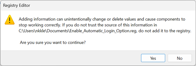Registry Editor popup warning the user that REG files can be dangerous. Click "Yes."