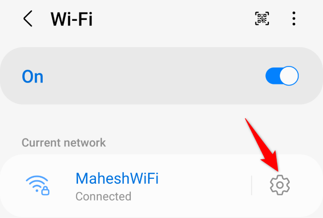 Select the gear icon next to the current Wi-Fi network.