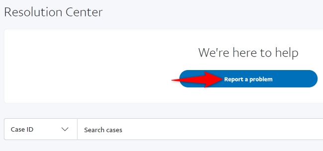 Select &ldquo;Report a Problem.&quot;