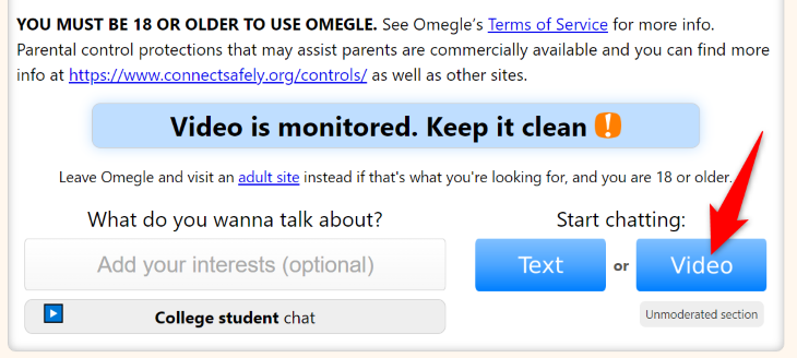 Select "Video" on Omegle.