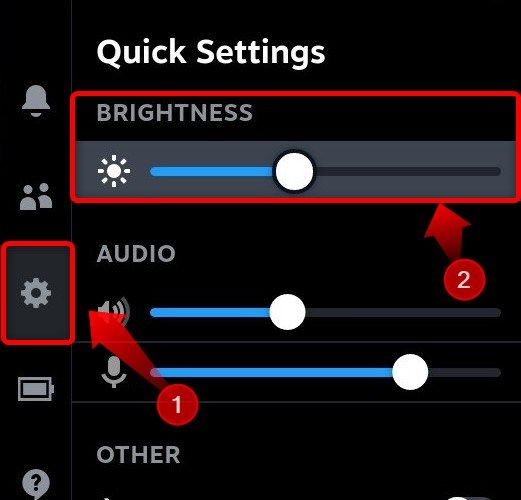 Move the brightness slider down to reduce the screen brightness