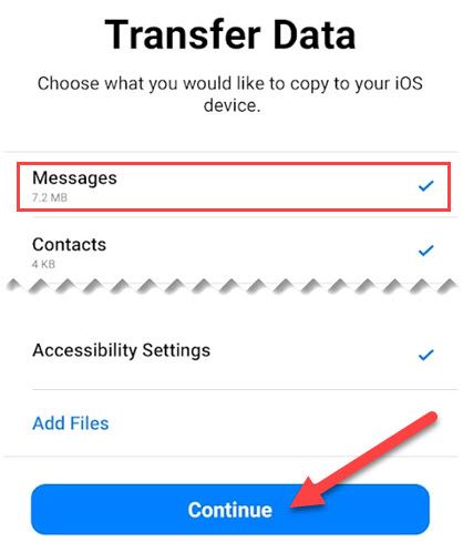 Select &ldquo;Messages&rdquo; and &ldquo;Continue.&quot;