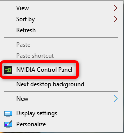 To enable Nvidia Image Scaling first open Nvidia Control Panel by left clicking the desktop and then clicking the Nvidia Control Panel button