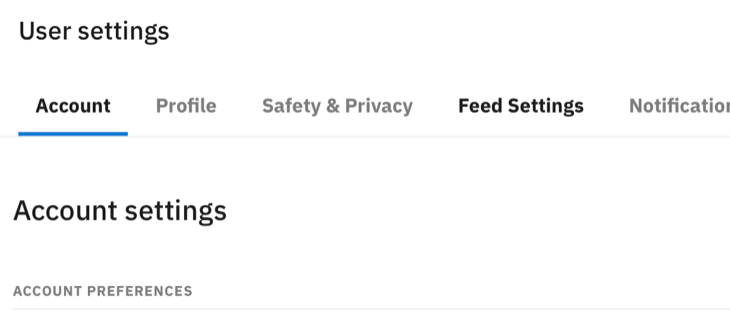 Access the Feed Settings tab within Reddit&rsquo;s User Settings