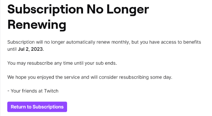 Subscription canceled on Twitch website.