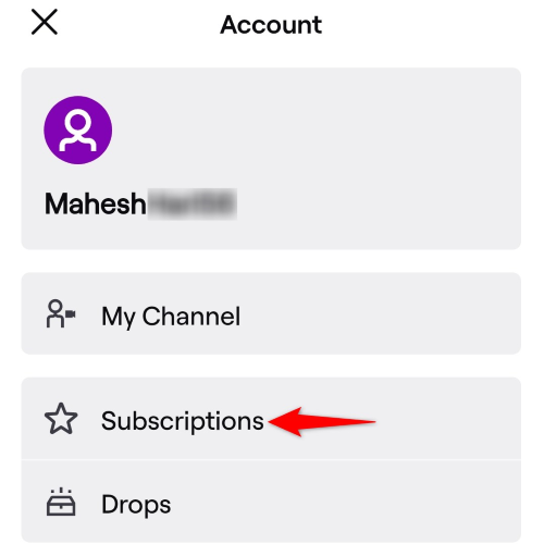 Tap &ldquo;Subscriptions&rdquo; in the menu.