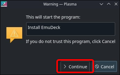 Double click the Emudeck installation file to install EmuDeck