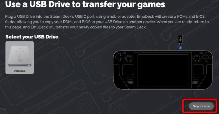 Skip the option to use a USB drive to transfer your games